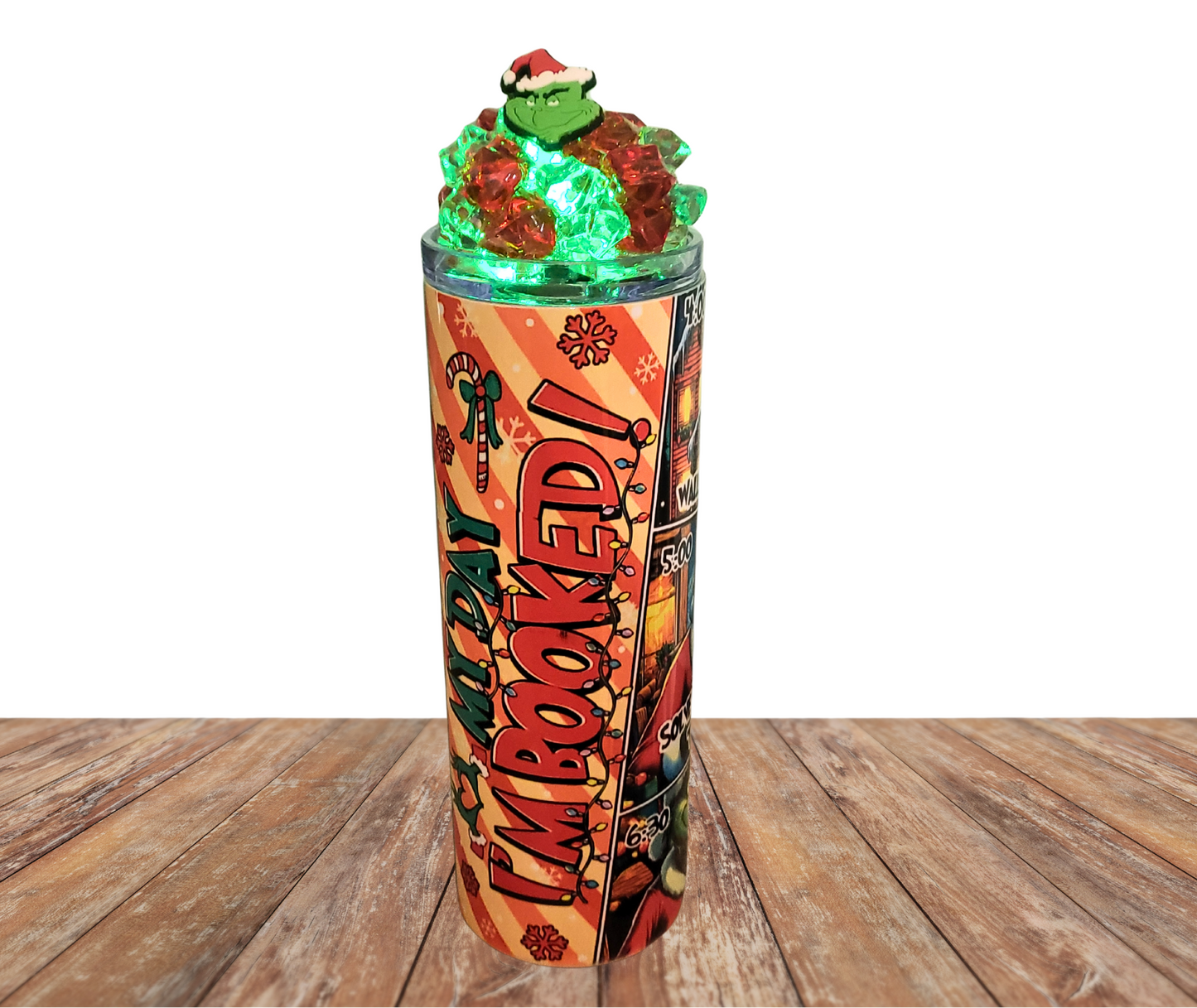 20 Christmas Mean One I'm Booked Light Up Ice Tumbler With Removable Magnetic Lid